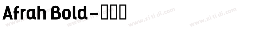 Afrah Bold字体转换